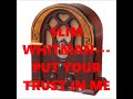 SLIM WHITMAN   PUT YOUR TRUST IN ME