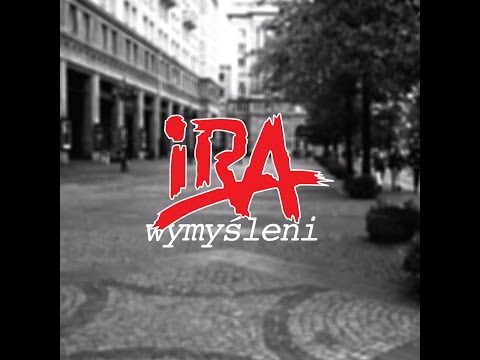 IRA - Wymyśleni (lyric video)