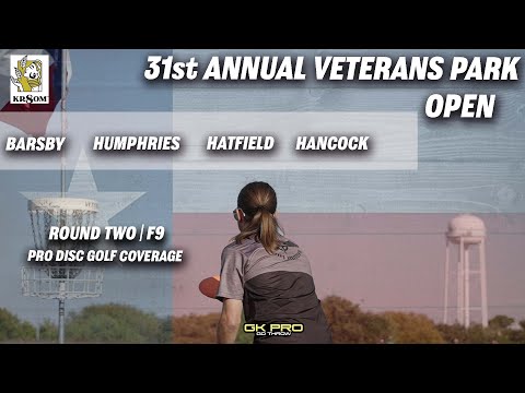 31st Veterans Park Open | RD2 F9 | Barsby, Humphries, Hatfield, Hancock | 2021 | GKpro | Disc Golf