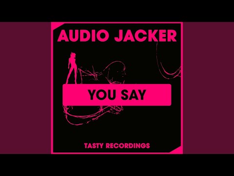 You Say (Original Mix)