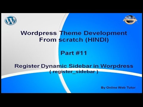Wordpress Theme Development tutorial from scratch Part 11 Register Dynamic Sidebar in wordpress