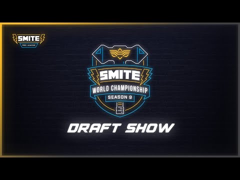 Season 9 SMITE World Championship DRAFT SHOW