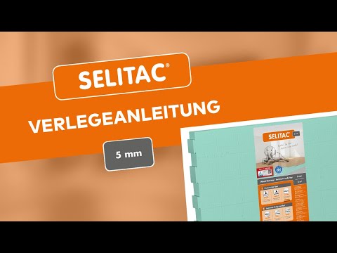 SELITAC® 5mm Verlegefilm / Installation video
