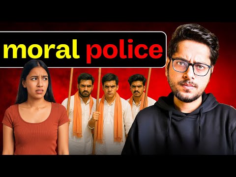 Rise of Moral Policing in India