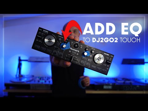 How to add EQ to the Numark DJ2GO2 Touch