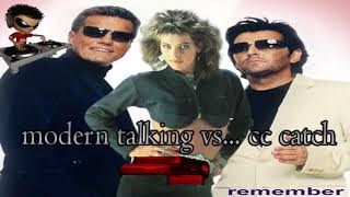 Download lagu modern talking vs  cc catch *GAPUL* Y ALGO MAS...Remember mp3