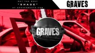 Meek Mill/Rick Ross Type Beat - Shade (prod. by Graves)