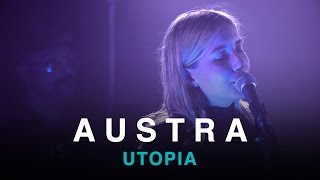 Austra | Utopia | First Play Live