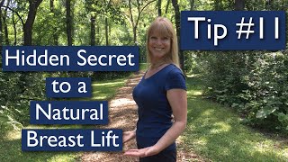 Hidden Secret to a Natural Breast Lift