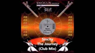 Sincity - The Journey (Club Mix)