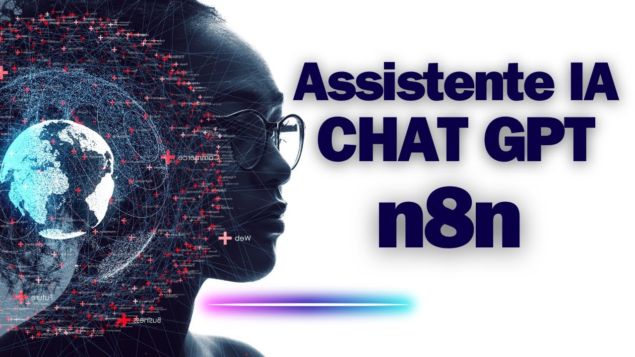 Passo a Passo: Configurando o assistente ChatGPT no n8n para Automação Avançada!