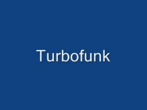 Turbofunk