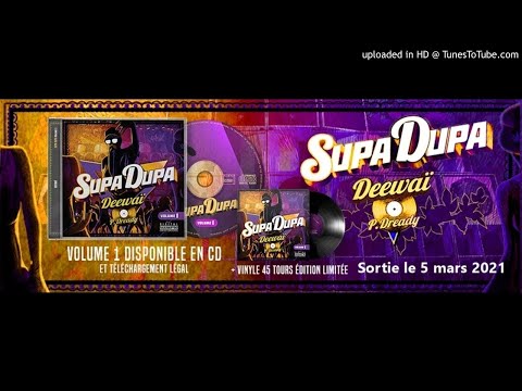 Promomix Deewaï X Puppa Dready - "Supa Dupa Volume 1"  / Sortie le 5 mars 2021
