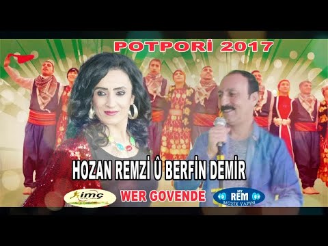 Hozan Remzi Ü Berfin Demir - Wer Govende