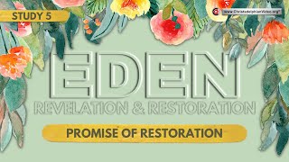 G0- Eden: Its Revelation and Restoration #5 Promise of Restoration (David wisniewski)