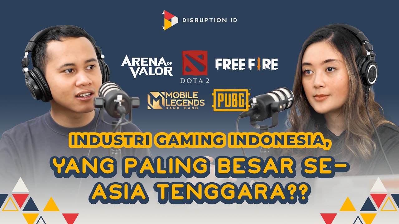 [S1:E6] PERKEMBANGAN INDUSTRI GAMING DI INDONESIA: TERBESAR SE-ASIA TENGGARA?