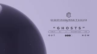 Music video thumbnail preview for Coping Method - Ghosts (VISUALIZER) by Coping Method