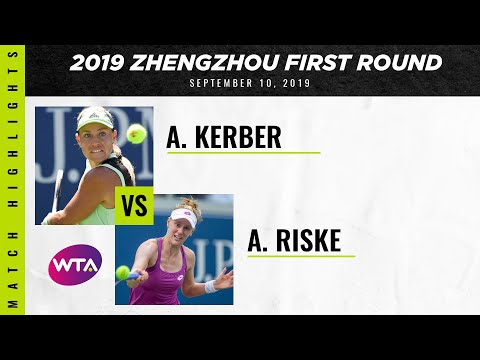 Angelique Kerber vs. Alison Riske | 2019 Zhengzhou Open First Round | WTA Highlights