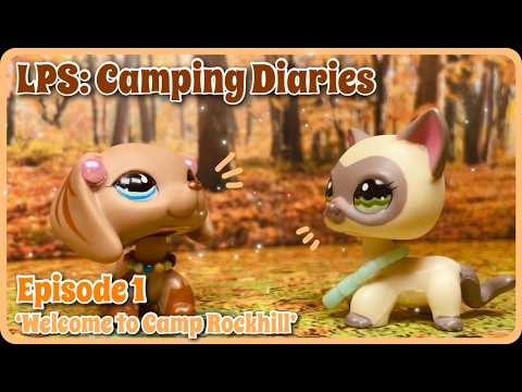 LPS: Camping Diaries | Episode #1 (Welcome to Camp Rockhill)