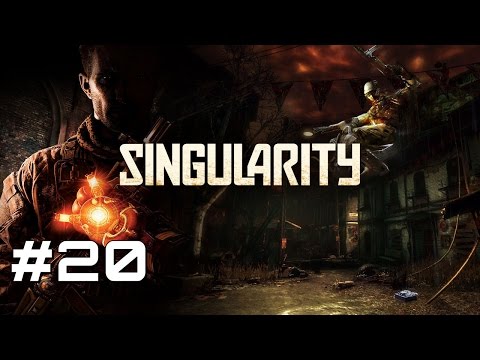Let's Play Singularity - Part 20