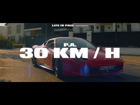 P.A. ✖30 km/h✖ (prod. by Miksu & Unik)