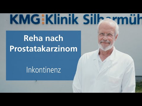 Reha nach Prostatakarzinom | Dr. Gleichmann zum Thema Inkontinenz