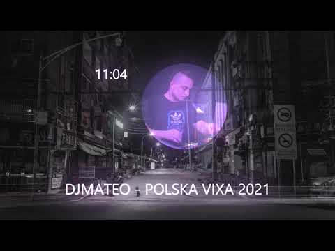 DJ MATEO   POLSKA VIXA 2021