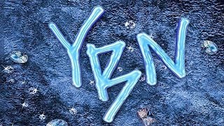YBN Nahmir &amp; YBN Almighty Jay - Nah For Real