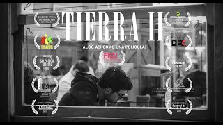 Tierra II (2017) Trailer