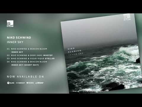 Niko Schwind & Beacon Bloom - Inner Sky [Stil vor Talent]