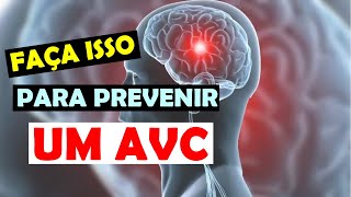 Como Prevenir um AVC - Dicas e Hbitos para Evitar o AVC