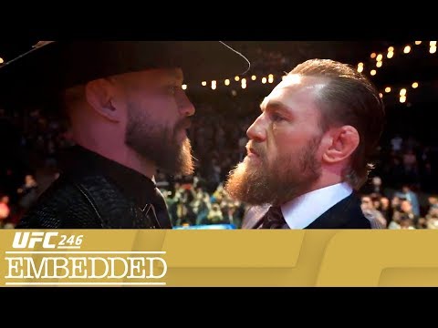 UFC 246 Embedded: Vlog Series – Episode 4 | McGregor/Cerrone Presser