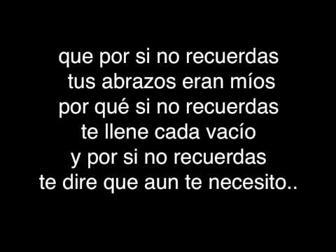 Por Si No Recuerdas (letra)