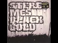 Stereo Mc`s - Black Gold (Tic Toc Dub) 