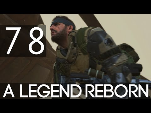 [78] A Legend Reborn (Let's Play Metal Gear Solid 5: Phantom Pain PC w/ GaLm) [1080p 60FPS]