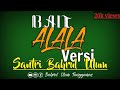 Download Lagu Lirik Nadhom ALALA BESERTA ARTINYA VERSI SANTRI BAHRUL ULUM TANGGAMUS Mp3 Free