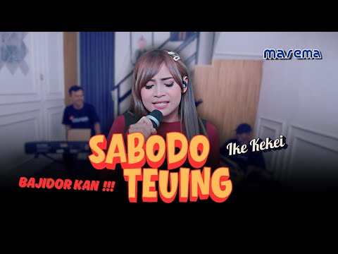 SABODO TEUING - COVER IKE KEKEI MAREMA - LIVE SESSION RECORD  - VERSI BAJIDOR