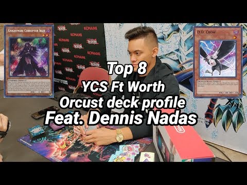 Ycs Ft Worth Top 8 Orcust Deck Profile!