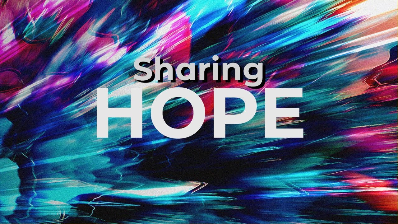 Sharing Hope