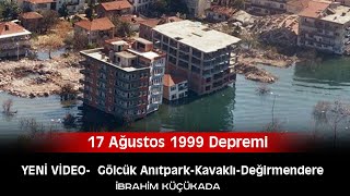 17 Ağustos 1999 Gölcük Depremi EN YENİ ( Gölcük - Değirmendere Genel Görüntüler)