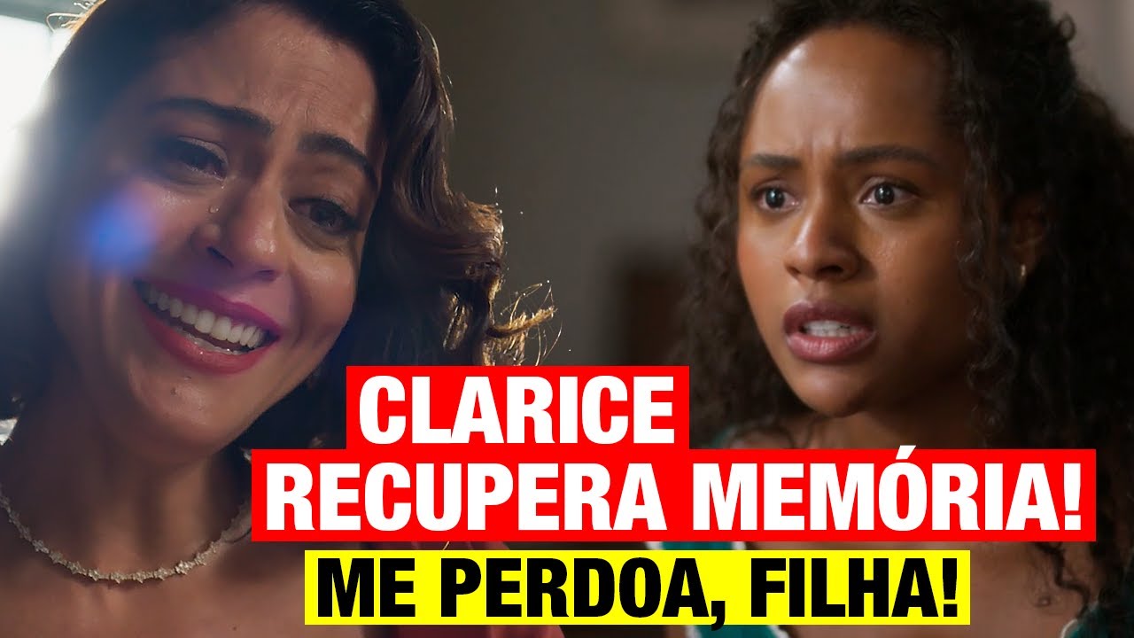 GAROTA DO MOMENTO - Clarice RECUPERA MEMÓRIA e pede perdão para Beatriz!