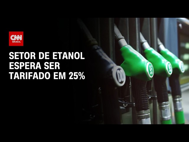 Tarifaço: Setor de etanol espera ser taxado em 25% | CNN 360º