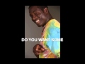 Buppy Brown - Do You Want Some - Lennox Brown Buppy Brown - Do You Want Some
