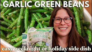 Garlic Green Beans (Using FROZEN String Beans!)
