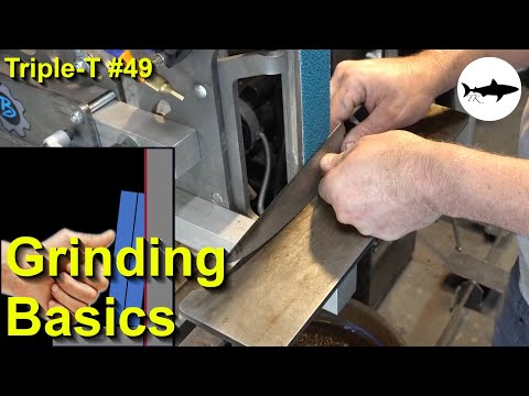 Triple-T #49 - Freehand Knife Grinding Basics