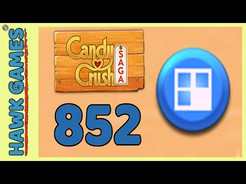 Candy Crush Saga Level 852 (Jelly level) - 3 Stars Walkthrough, No Boosters