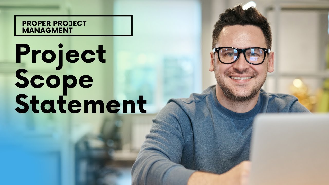 How To Write A Project Scope Statement (With Template & Example!)