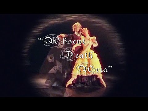 ABSENT DEATH ARIA