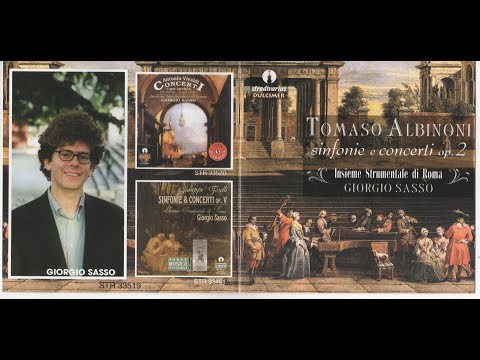 Tomaso Albinoni (1671-1751) - Sinfonie e Concerti Op.2