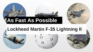 Lockheed Martin F-35 Lightning II As Fast As Possible
